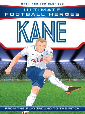 cover image of Kane (Ultimate Football Heroes)--Collect Them All!